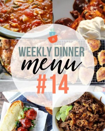 Weekly Dinner Menu #14
